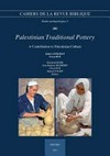 Palestinian traditional pottery : a contribution to Palestinian culture /