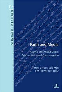 Faith and media : analysis of faith and media: representation and communication /