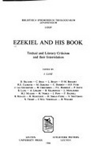 Ezekiel and his book : textual and literary criticism and their interrelation /