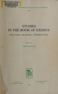 Studies in the book of Exodus : redaction, reception, interpretation /