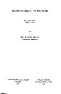 Selbstbildnis in Briefen. Erster Teil, 1916-1933 /