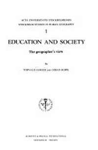 Education and society : the geographer's view /