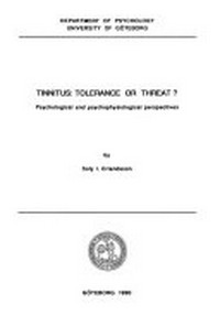 Tinnitus: tolerance or threat? : psychological and psychophysiological perspectives /