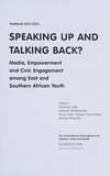 Speaking up and talking back? : media empowerment and civic engagement among east and southern African youth /