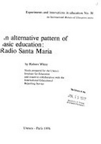 An alternative pattern of basic education : Radio Santa Maria /