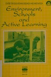 Environment, schools and active learning = [Environnement, école et pédagogie active].
