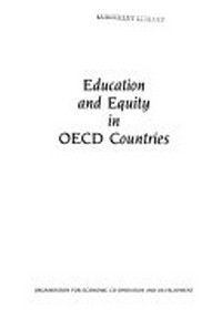 Education and equity in OECD countries.