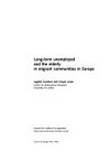 Long-term unemployed and the elderly in migrant communities in Europe /