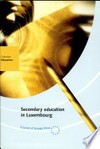 Secondary education in Luxembourg /