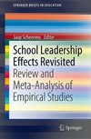 School leadership effects revisited : review and meta-analysis of empirical studies /