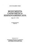 Monumenta catechetica hispanoamericana : (siglos XVI-XVIII) /
