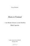 Maria in Finnland : vom Missale Aboense zu den Schriften Mikael Agricolas /