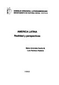 América Latina : realidad y perspectivas /