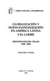 Globalización y nueva evangelización en América Latina y el Caribe : reflexiones del CELAM 1999-2003.