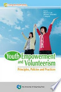 Youth empowerment and volunteerism : principles, policies and practices /