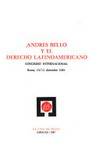 Andres Bello y el derecho latinoamericano : congreso internacional. Roma, 10-12 diciembre 1981 = Andres Bello e il diritto latinoamericano : congresso internazionale. Roma, 10-12 dicembre 1981 /