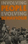 Involving people, evolving behaviour /