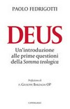 Deus : un'introduzione alle prime questioni della «Somma teologica» /