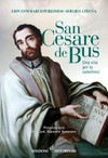 San Cesare de Bus : una vita per la catechesi /