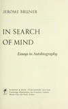 In search of mind : essays in autobiography /