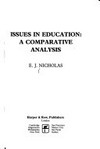 Issues in education : a comparative analysis /