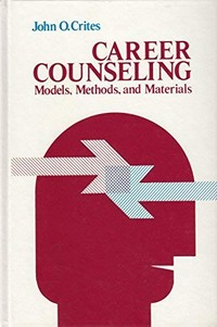 Career counseling : models, methods, and materials /