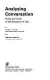 Analysing conversation : rules and units in the structure of talk /