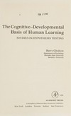 The cognitive-developmental basis of human learning : studies in hypothesis testing /