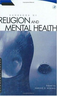 Handbook of religion and mental health /