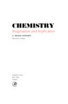 Chemistry : imagination and implication /