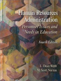 Human resources administration : personnel issues and needs in education /