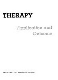 Behavior therapy : application and outcome /