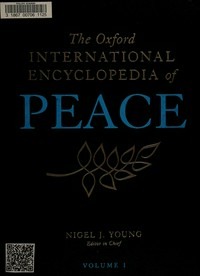 The Oxford international encyclopedia of peace /