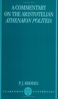 A commentary on the Aristotelian "Athenaion Politeia" /