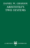 Aristotle's two systems /