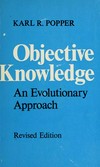 Objective knowledge : an evolutionary approach.