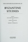 The Oxford handbook of Byzantine studies /