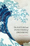 The nature and functions of dreaming /