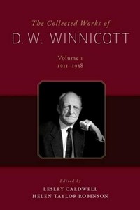 The collected works of D. W. Winnicott /