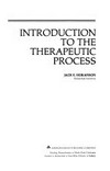 Introduction to the therapeutic process /