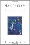 Anatheism : returning to God after God /