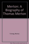 Merton : a biography /