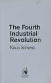 The fourth industrial revolution /