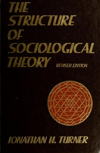 The structure of sociological theory /