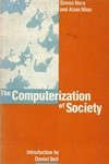 The computerization of society : a report to the President of France /