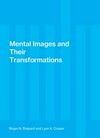 Mental images and their transformations /