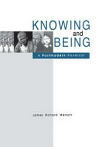Knowing and being : a postmodern reversal /