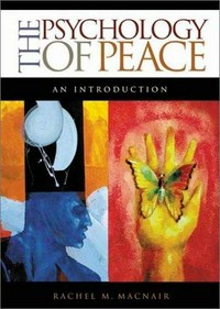 The psychology of peace : an introduction /