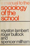 Manual to the sociology of the school /
