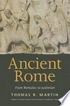 Ancient Rome : from Romulus to Justinian /